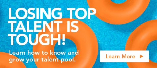 6 Steps to Knowing and Growing Your Talent Pool 