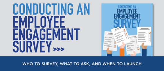 The Complete Guide to Conducting an Employee Engagement Survey