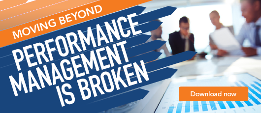 Moving Beyond Performance Management is Broken