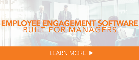 Employee Engagement Software Built for Managers