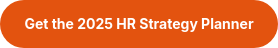 Get the 2025 HR Strategy Planner